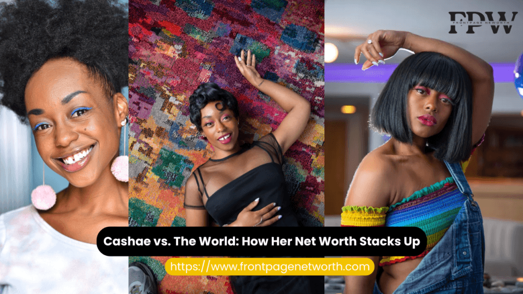 Cashae Monya Net Worth: Most Shocking Celebrity Wealth!