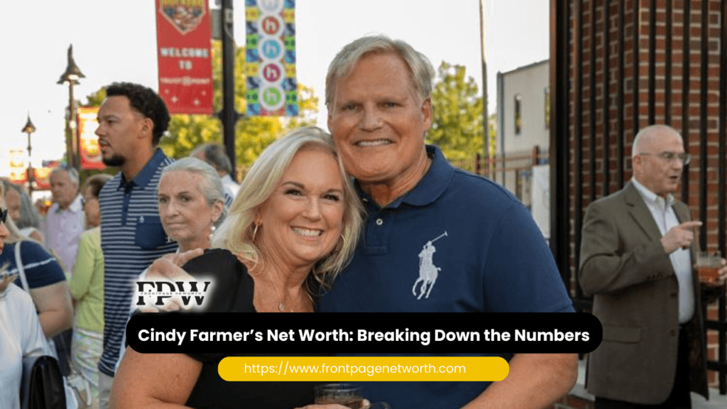 Cindy Farmer’s Net Worth: Breaking Down the Numbers