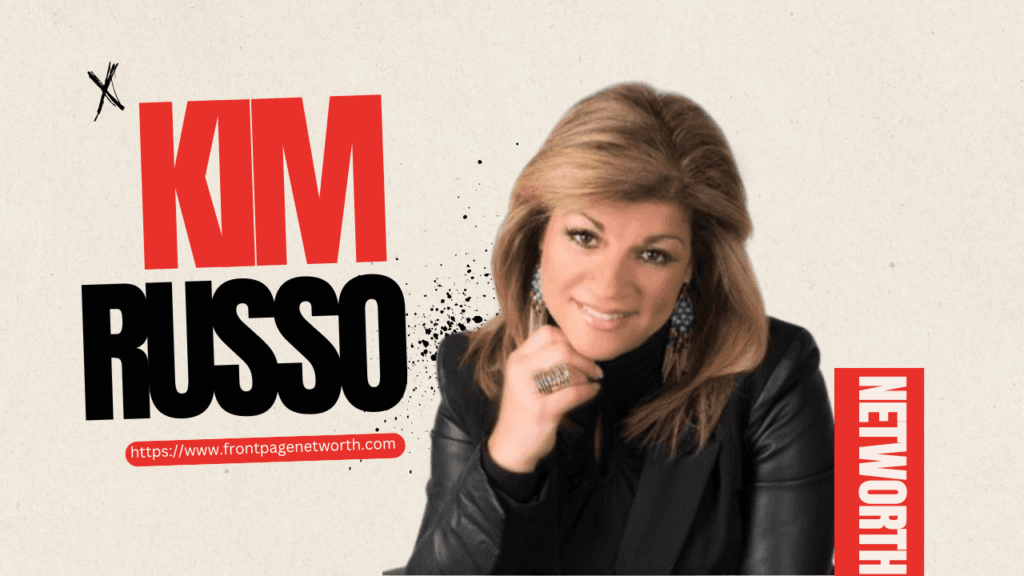  Kim Russo Net Worth 2024: Age, Career, and the Secrets Behind Her Success